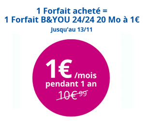 actualité Série spéciale Bouygues Telecom, le forfait B&YOU 24/24 20Mo à 1€